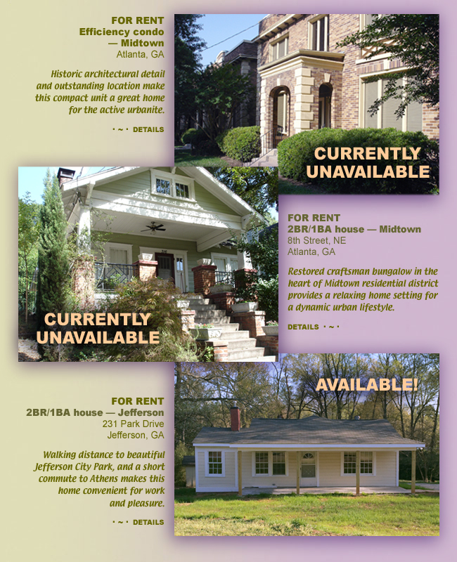 Properties for rent and sale in Midtown Atlanta and Jefferson, Georgia.